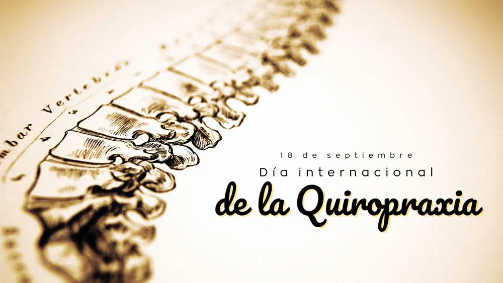 18 de septiembre D&iacute;a Mundial de la Quiropraxia