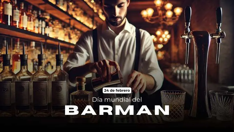 24 de febrero D&iacute;a Mundial del Barman