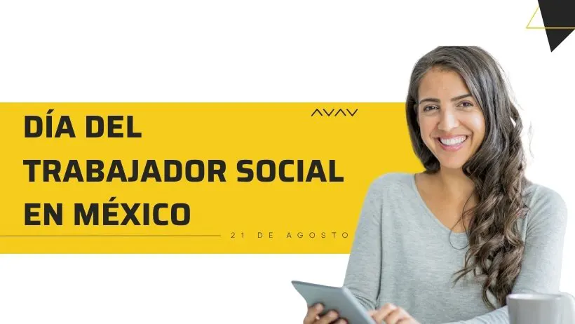 21 de agosto D&iacute;a del Trabajador Social en M&eacute;xico