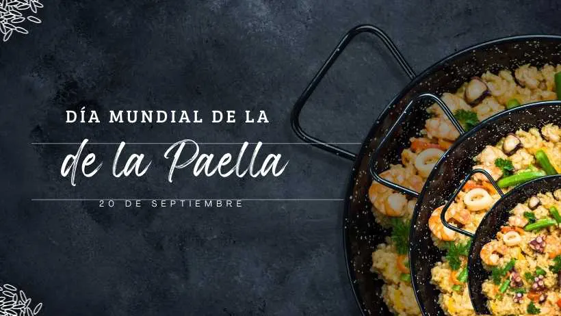D&iacute;a Mundial de la Paella 20 de septiembre